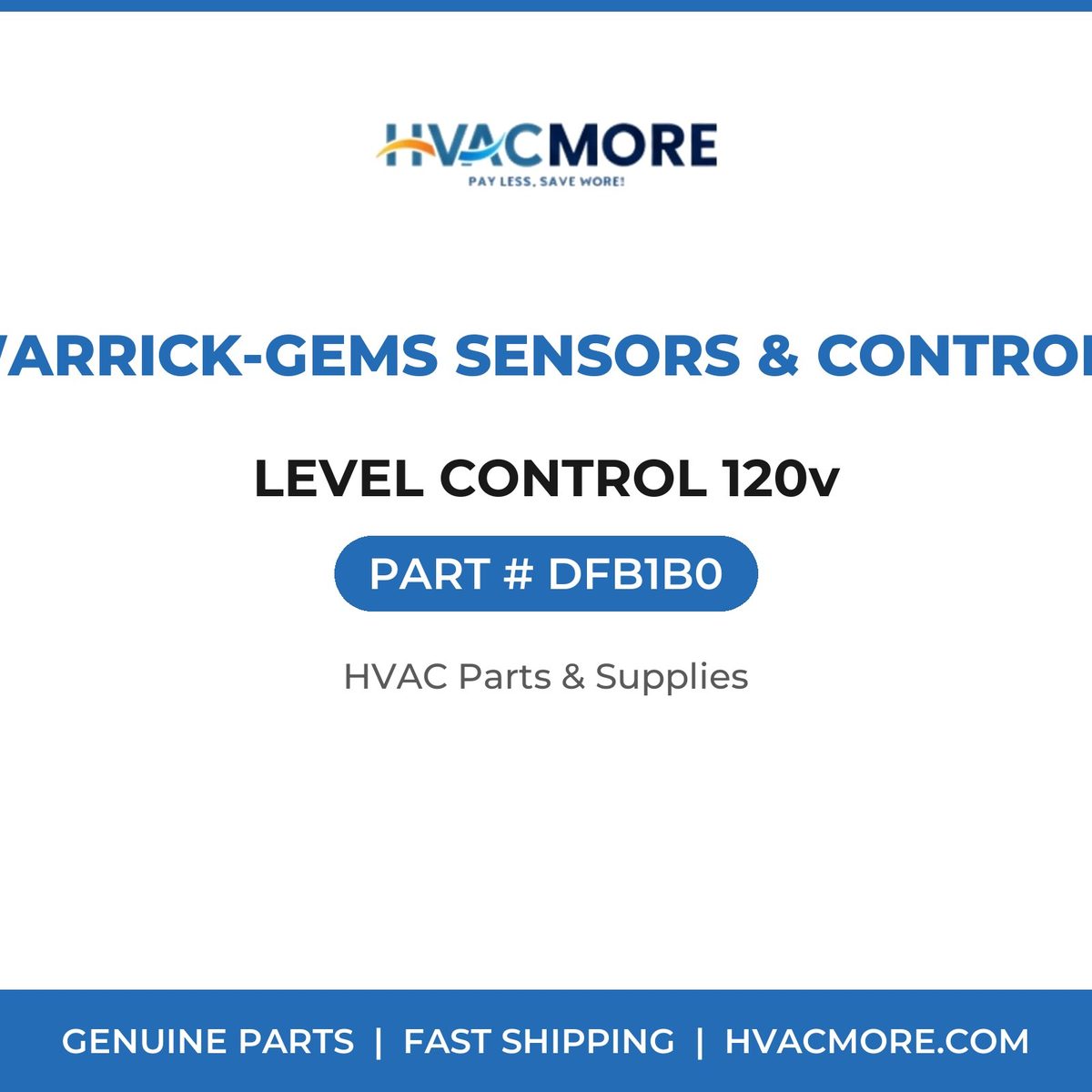 Warrick-Gems Sensors & Controls LEVEL CONTROL 120v DFB1B0