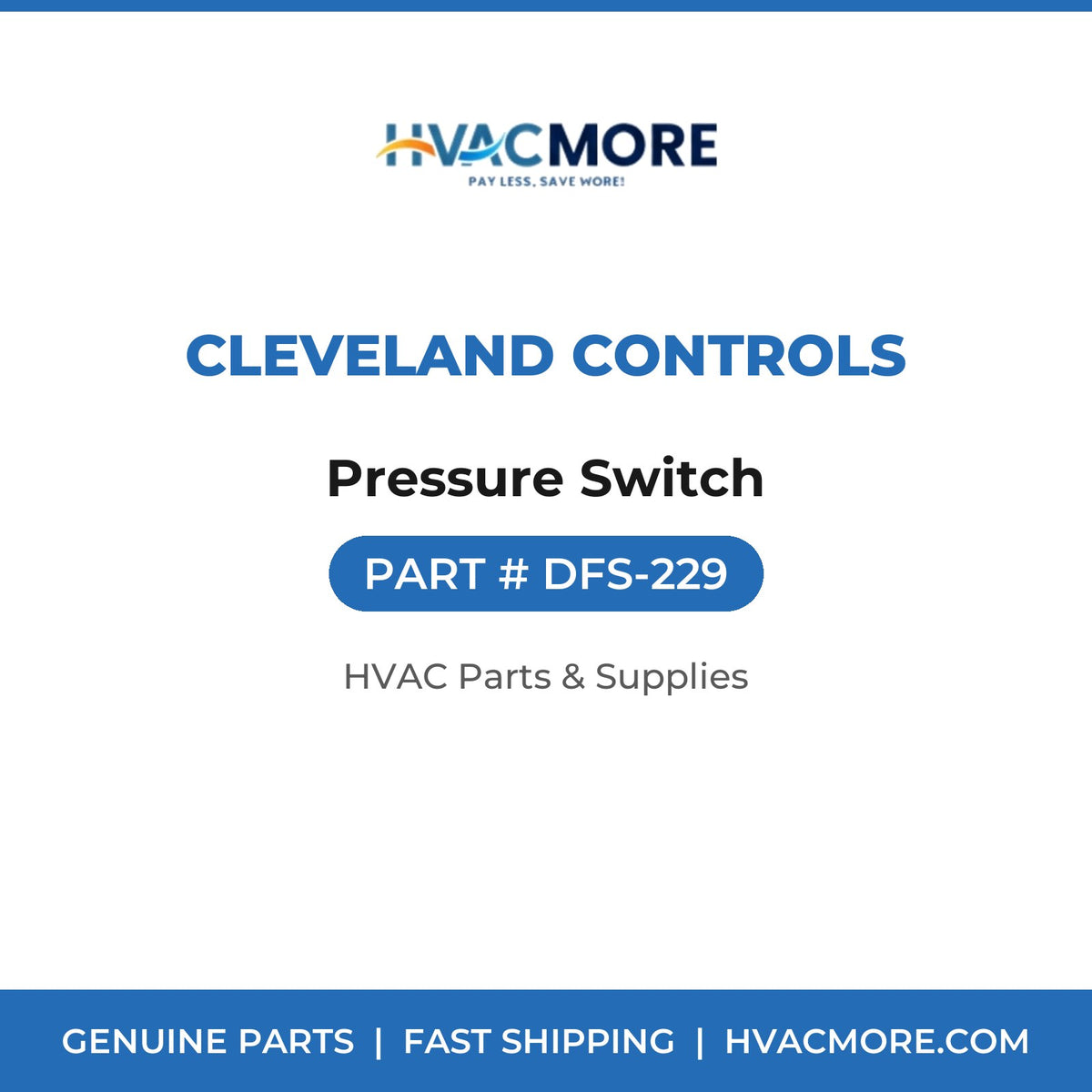 Cleveland Controls Pressure Switch DFS-229