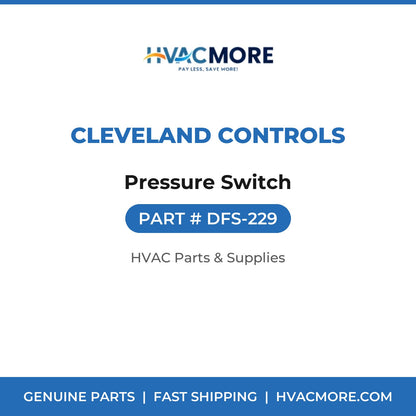Cleveland Controls Pressure Switch DFS-229