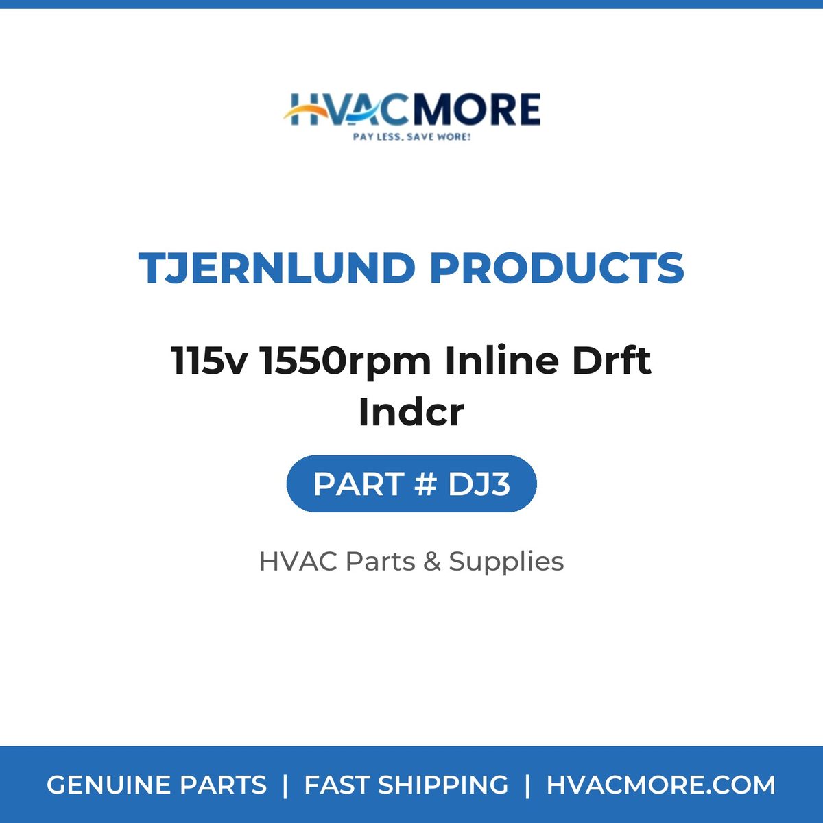Tjernlund Products 115v 1550rpm Inline Drft Indcr DJ3