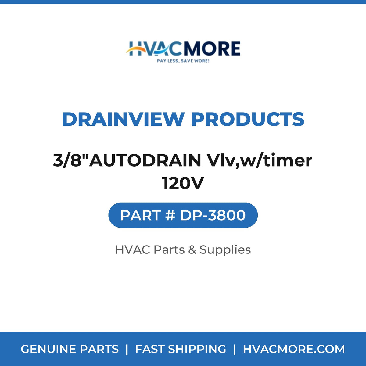 Drainview Products 3/8"AUTODRAIN Vlv,w/timer 120V DP-3800