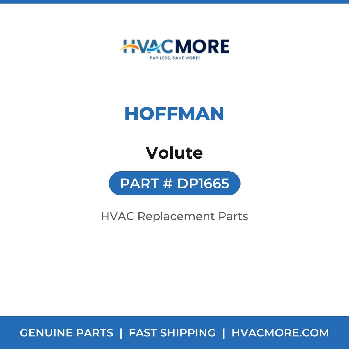 Hoffman Volute DP1665