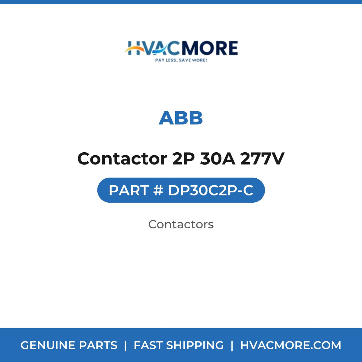 ABB Contactor 2P 30A 277V DP30C2P-C