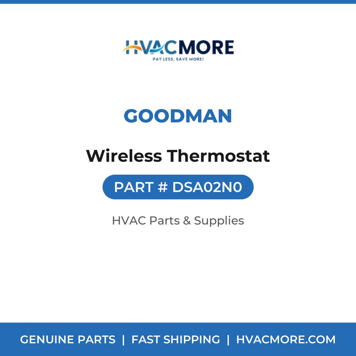 Goodman Wireless Thermostat DSA02N0