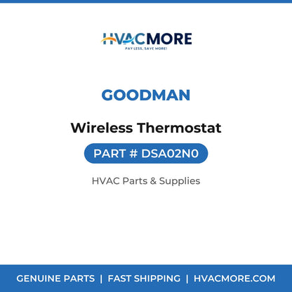 Goodman Wireless Thermostat DSA02N0