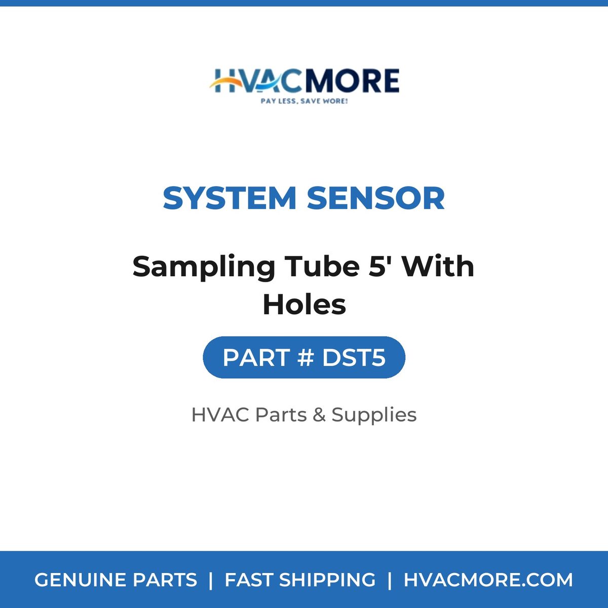 System Sensor Sampling Tube 5' With Holes DST5
