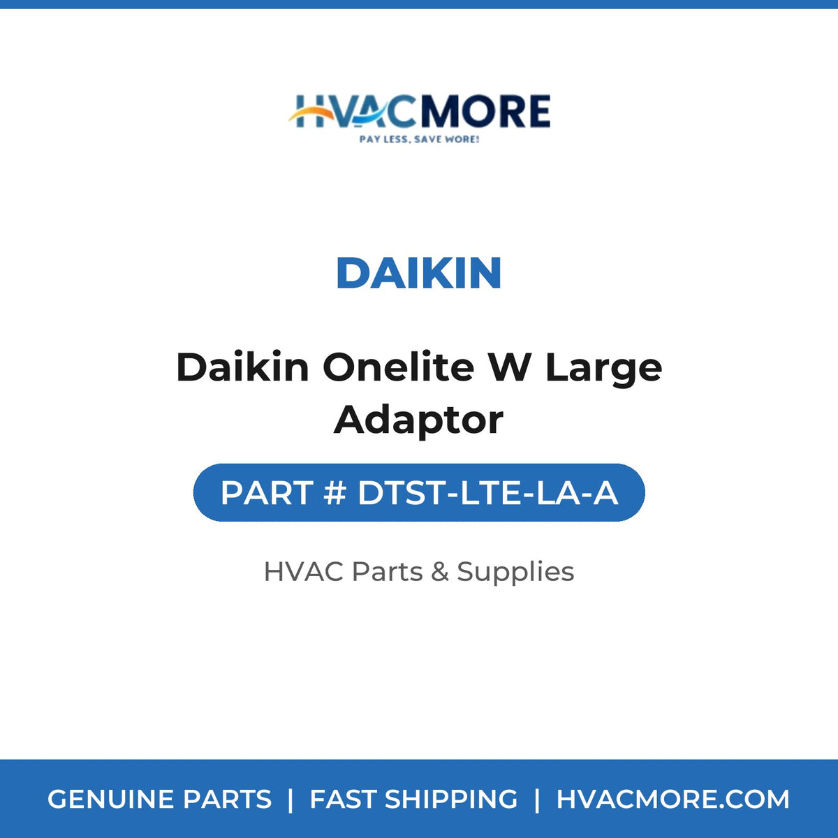 Daikin Daikin Onelite W Large Adaptor DTST-LTE-LA-A