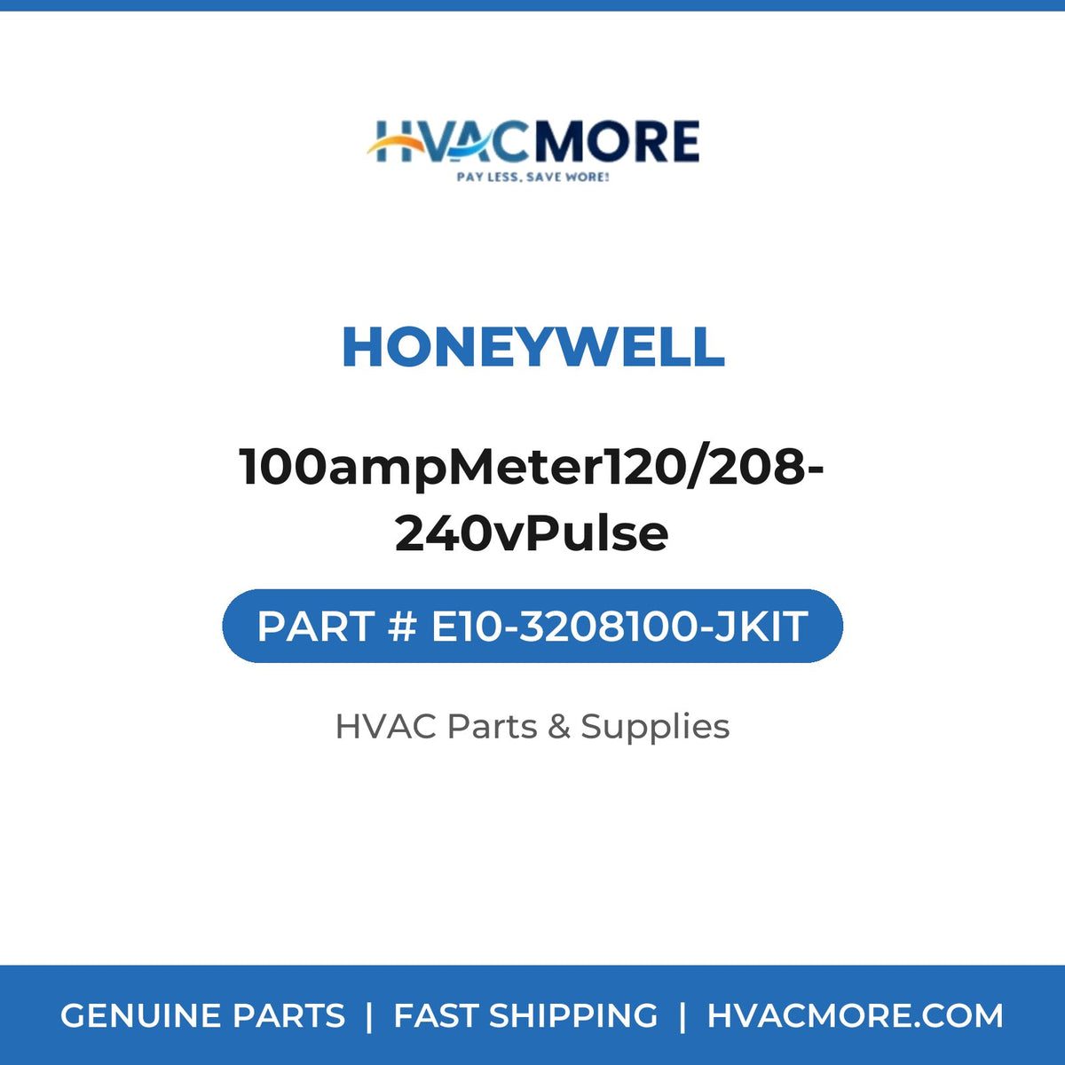 Honeywell 100ampMeter120/208-240vPulse E10-3208100-JKIT