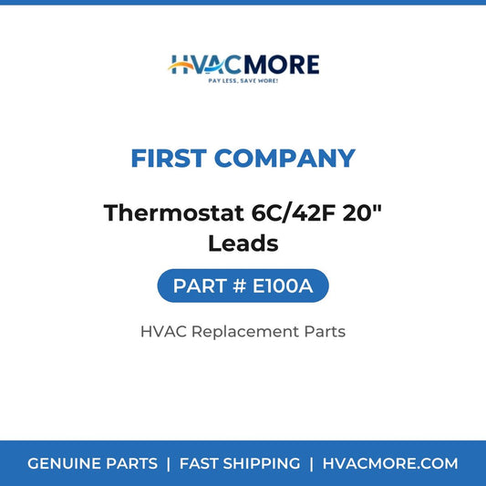 First Company Thermostat 6C/42F 20" Leads E100A