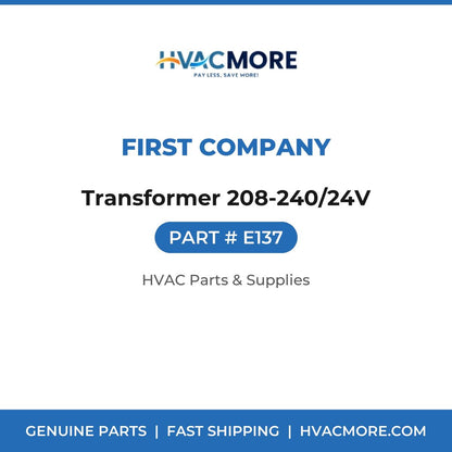 First Company Transformer 208-240/24V E137