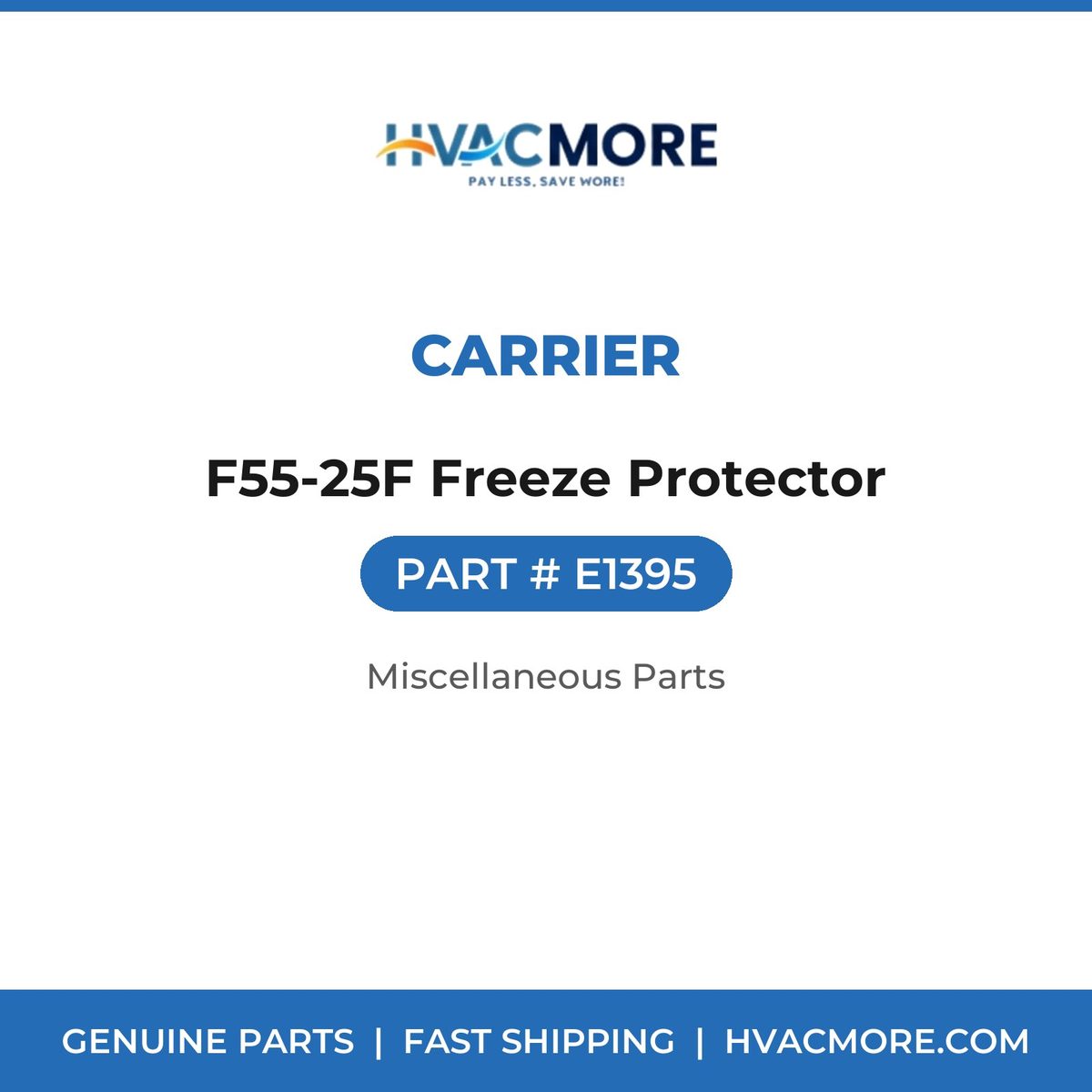 Carrier F55-25F Freeze Protector E1395