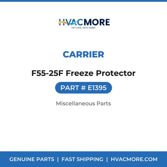 Carrier F55-25F Freeze Protector E1395