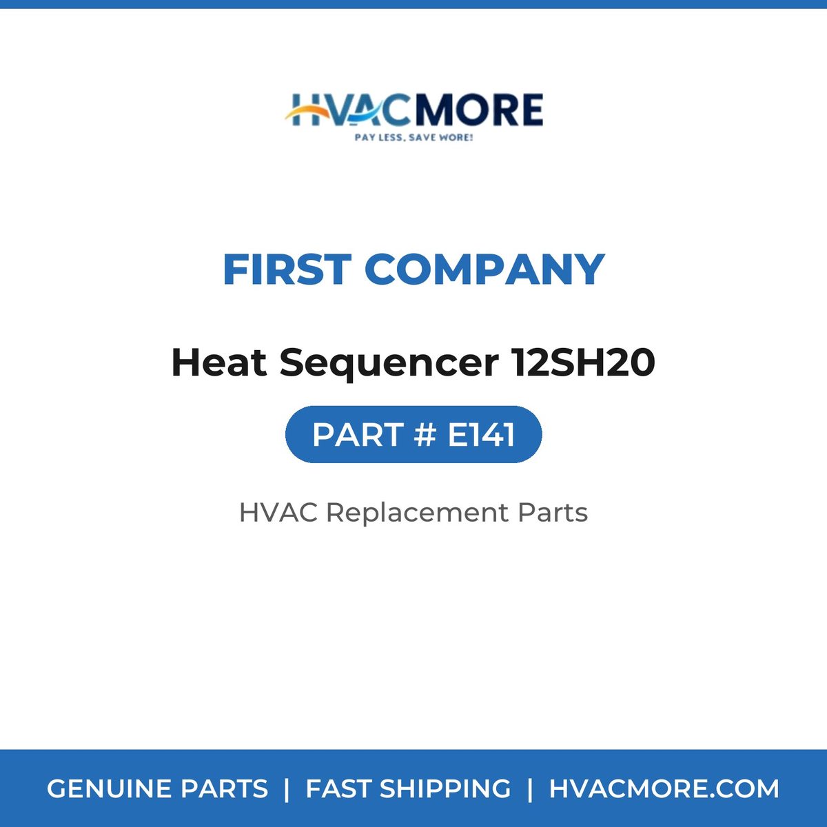 First Company Heat Sequencer 12SH20 E141