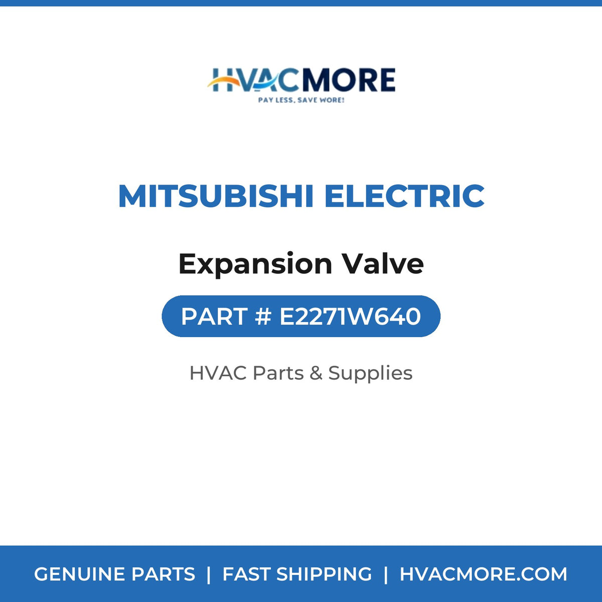 Mitsubishi Electric Expansion Valve E2271W640