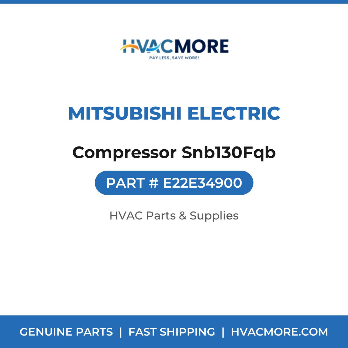 Mitsubishi Electric Compressor Snb130Fqb E22E34900