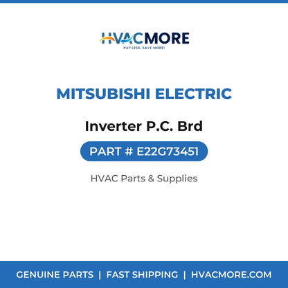 Mitsubishi Electric Inverter P.C. Brd E22G73451