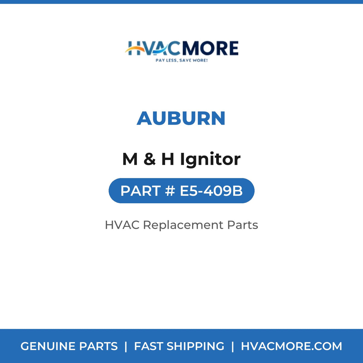 Auburn M & H Ignitor E5-409B