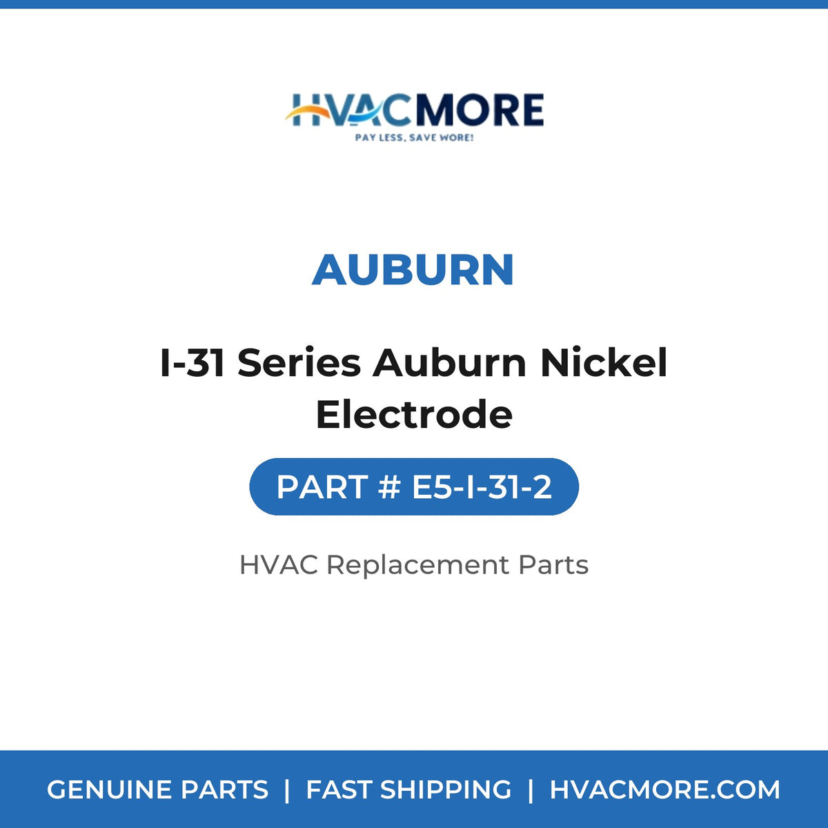Auburn I-31 Series Auburn Nickel Electrode E5-I-31-2