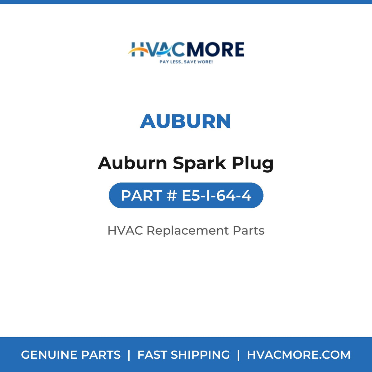 Auburn Auburn Spark Plug E5-I-64-4