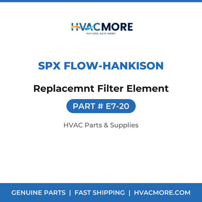 SPX Flow-Hankison Replacemnt Filter Element E7-20