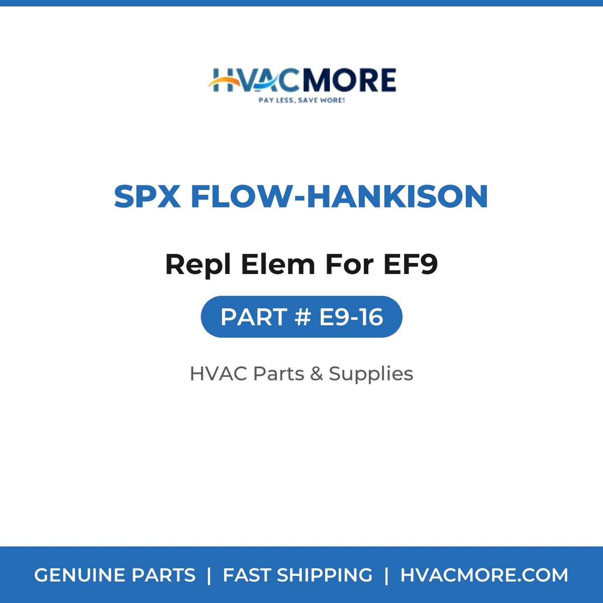 SPX Flow-Hankison Repl Elem For EF9 E9-16