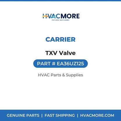 Carrier TXV Valve EA36UZ125