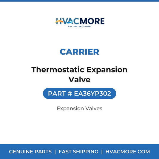 Carrier Thermostatic Expansion Valve EA36YP302