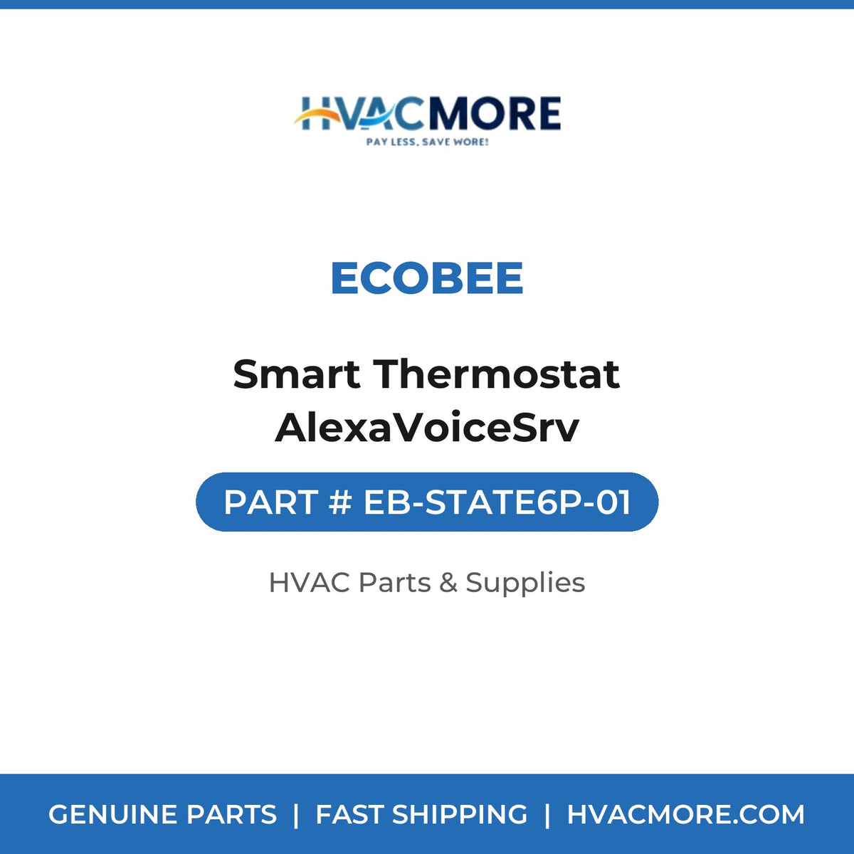 Ecobee Smart Thermostat AlexaVoiceSrv EB-STATE6P-01