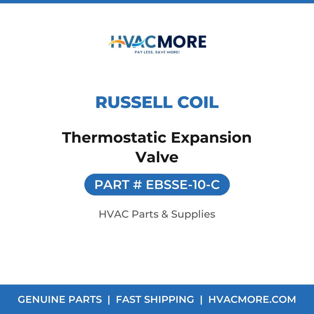 Russell Coil Thermostatic Expansion Valve EBSSE-10-C