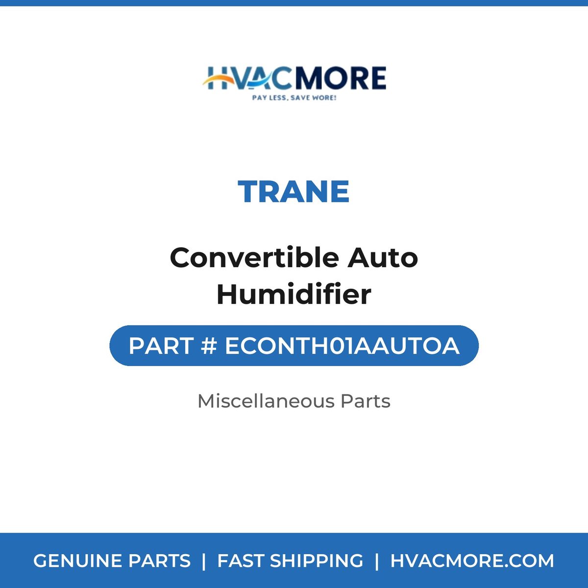 Trane Convertible Auto Humidifier ECONTH01AAUTOA