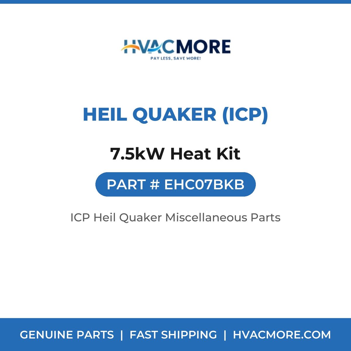 Heil Quaker (ICP) 7.5kW Heat Kit EHC07BKB
