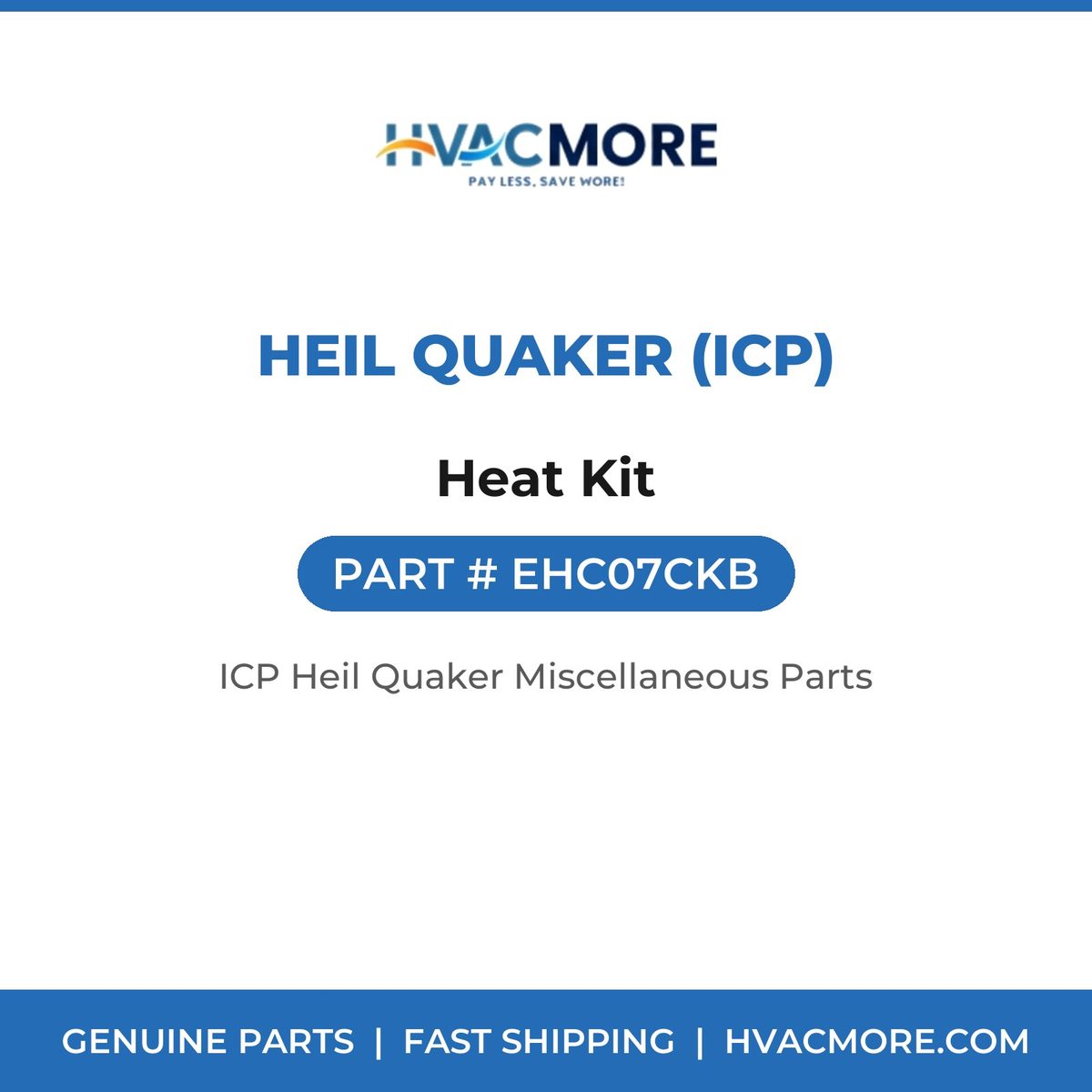 Heil Quaker (ICP) Heat Kit EHC07CKB