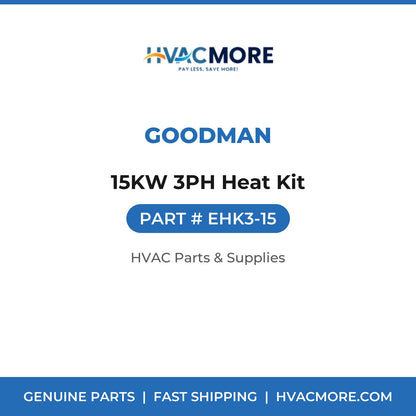 Goodman 15KW 3PH Heat Kit EHK3-15