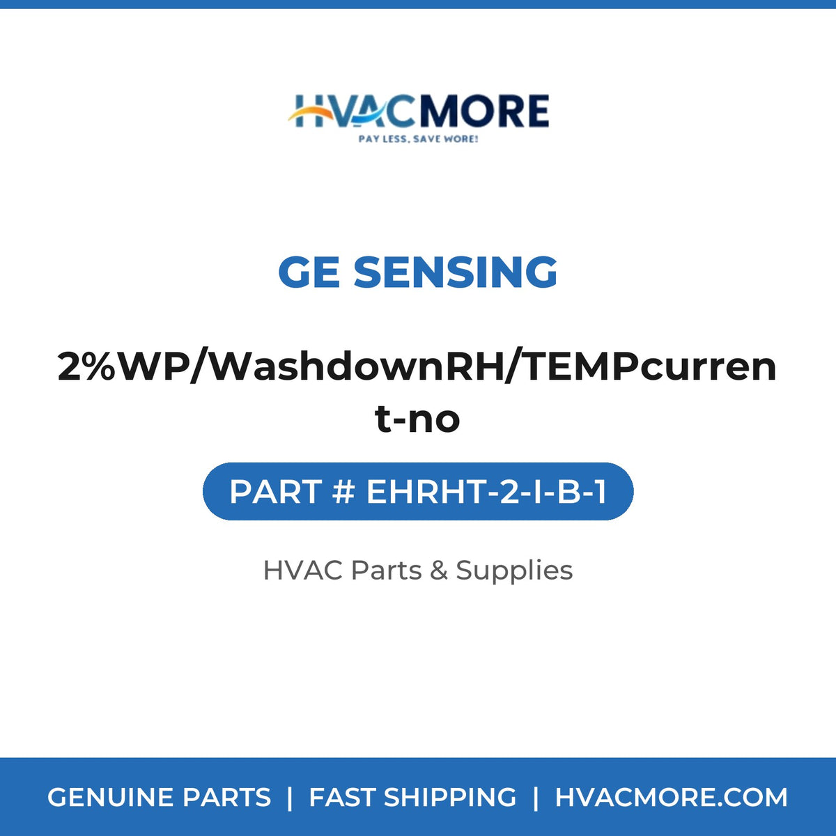 GE Sensing 2%WP/WashdownRH/TEMPcurrent-no EHRHT-2-I-B-1