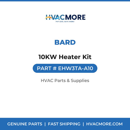 Bard 10KW Heater Kit EHW3TA-A10