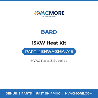 Bard 15KW Heat Kit EHWA036A-A15