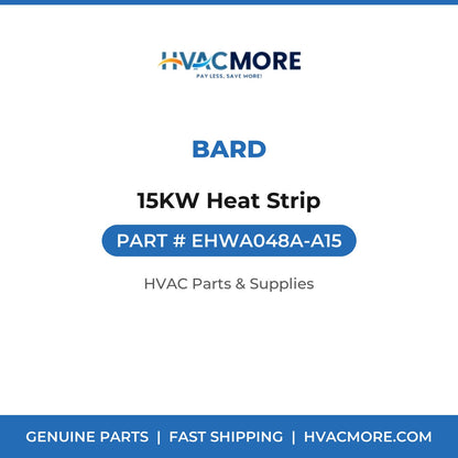 Bard 15KW Heat Strip EHWA048A-A15