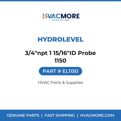 Hydrolevel 3/4"npt 1 15/16"ID Probe 1150 EL1150