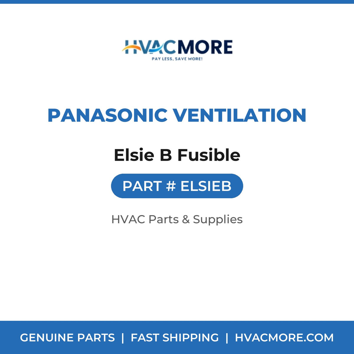 Panasonic Ventilation Elsie B Fusible ELSIEB