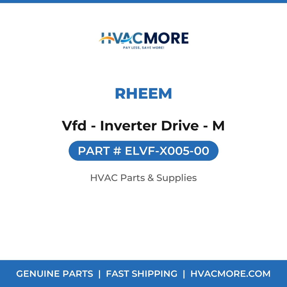 Rheem Vfd - Inverter Drive - M ELVF-X005-00