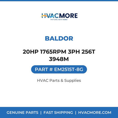 Baldor 20HP 1765RPM 3PH 256T 3948M EM2515T-8G