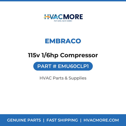 Embraco 115v 1/6hp Compressor EMU60CLP1