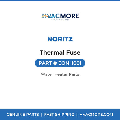 Noritz Thermal Fuse EQNH001