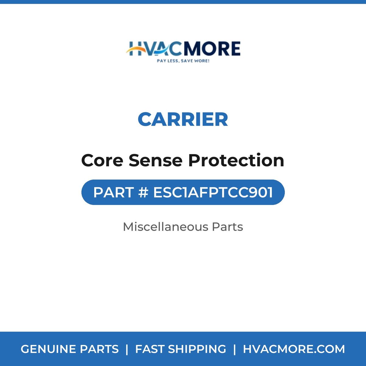 Carrier Core Sense Protection ESC1AFPTCC901