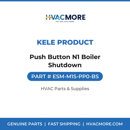 Kele Product Push Button N1 Boiler Shutdown ESM-M1S-PP0-BS