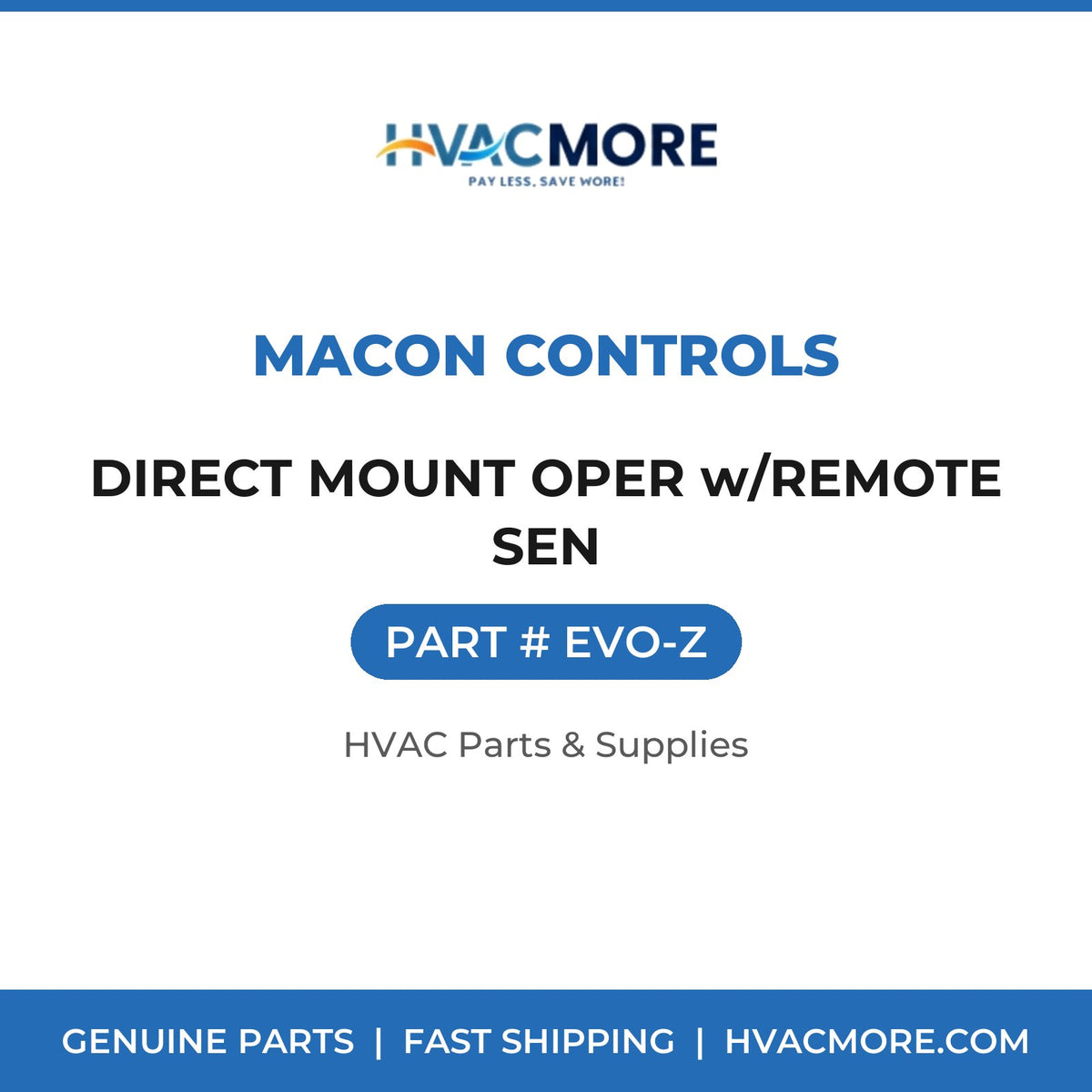Macon Controls DIRECT MOUNT OPER w/REMOTE SEN EVO-Z