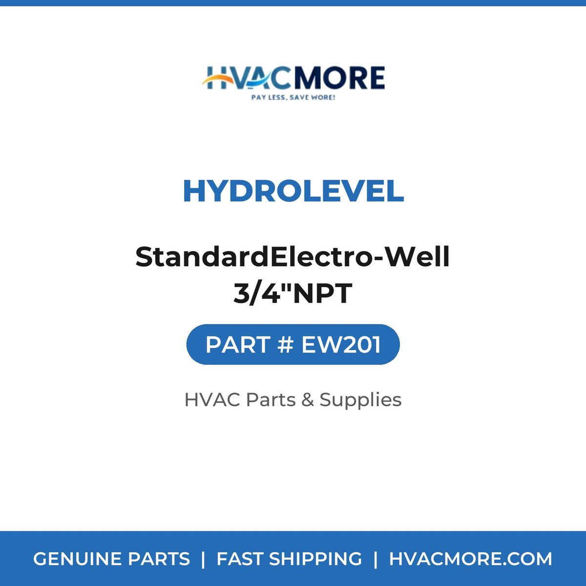 Hydrolevel StandardElectro-Well 3/4"NPT EW201