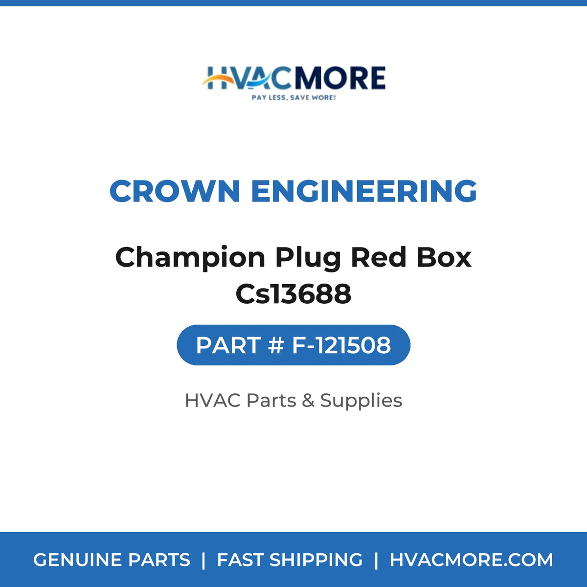 Crown Engineering Champion Plug Red Box Cs13688 F-121508