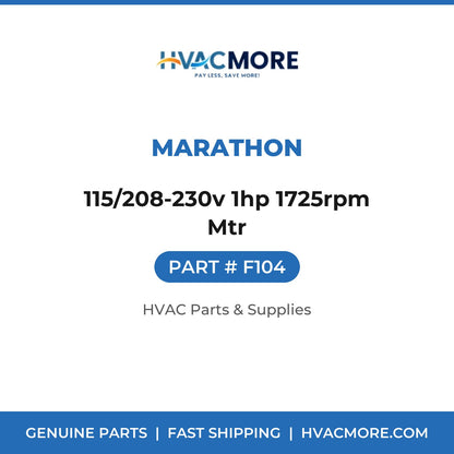 Marathon 115/208-230v 1hp 1725rpm Mtr F104