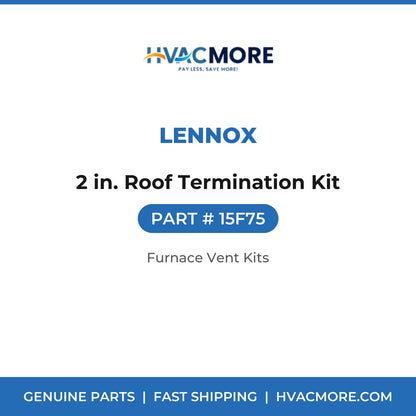 Lennox 15F75 2 in. Roof Termination Kit - HVAC MORE